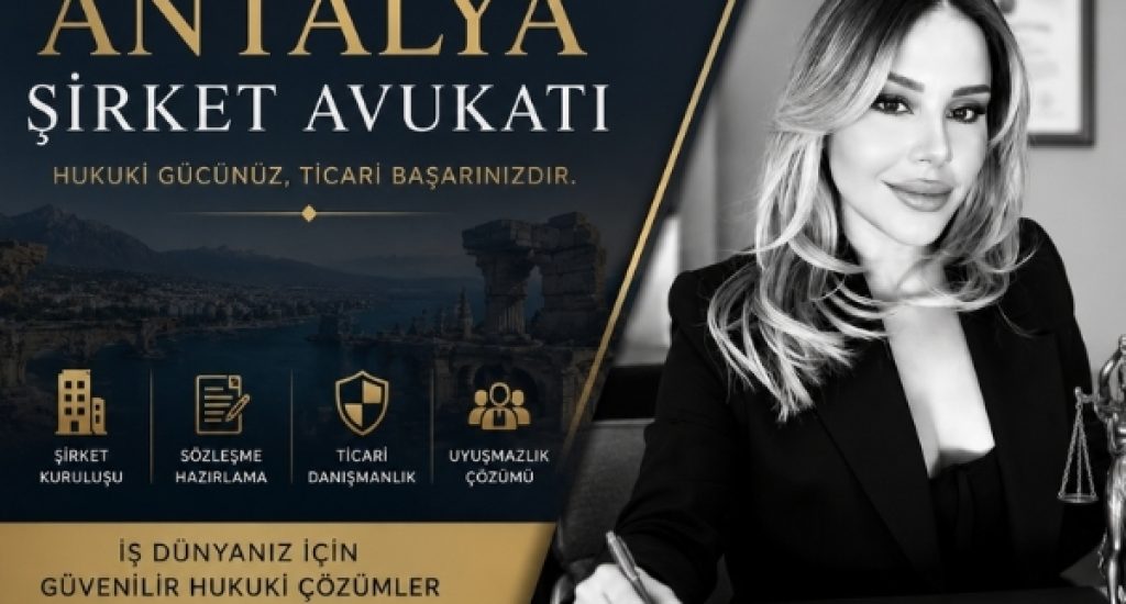 Antalya Şirket Avukatı